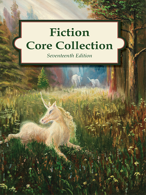 Title details for Fiction Core Collection, Seventeenth Edition by Christi Showman Farrar - Available